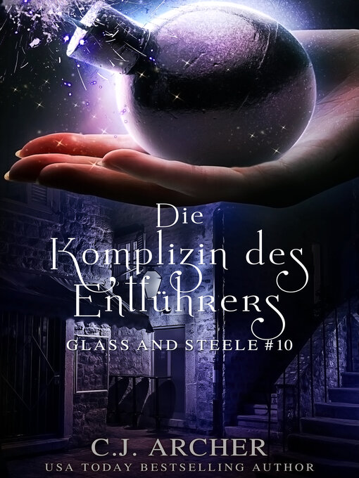Title details for Die Komplizin des Entführers by C.J. Archer - Available
